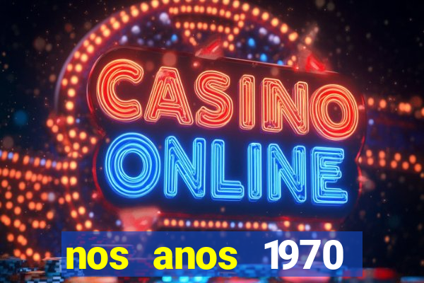 nos anos 1970 valia 50 cruzeiros